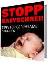 Stopp Babygeschrei